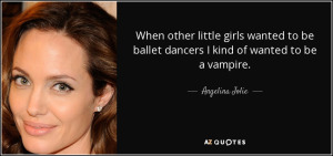 Jolie vampire quote